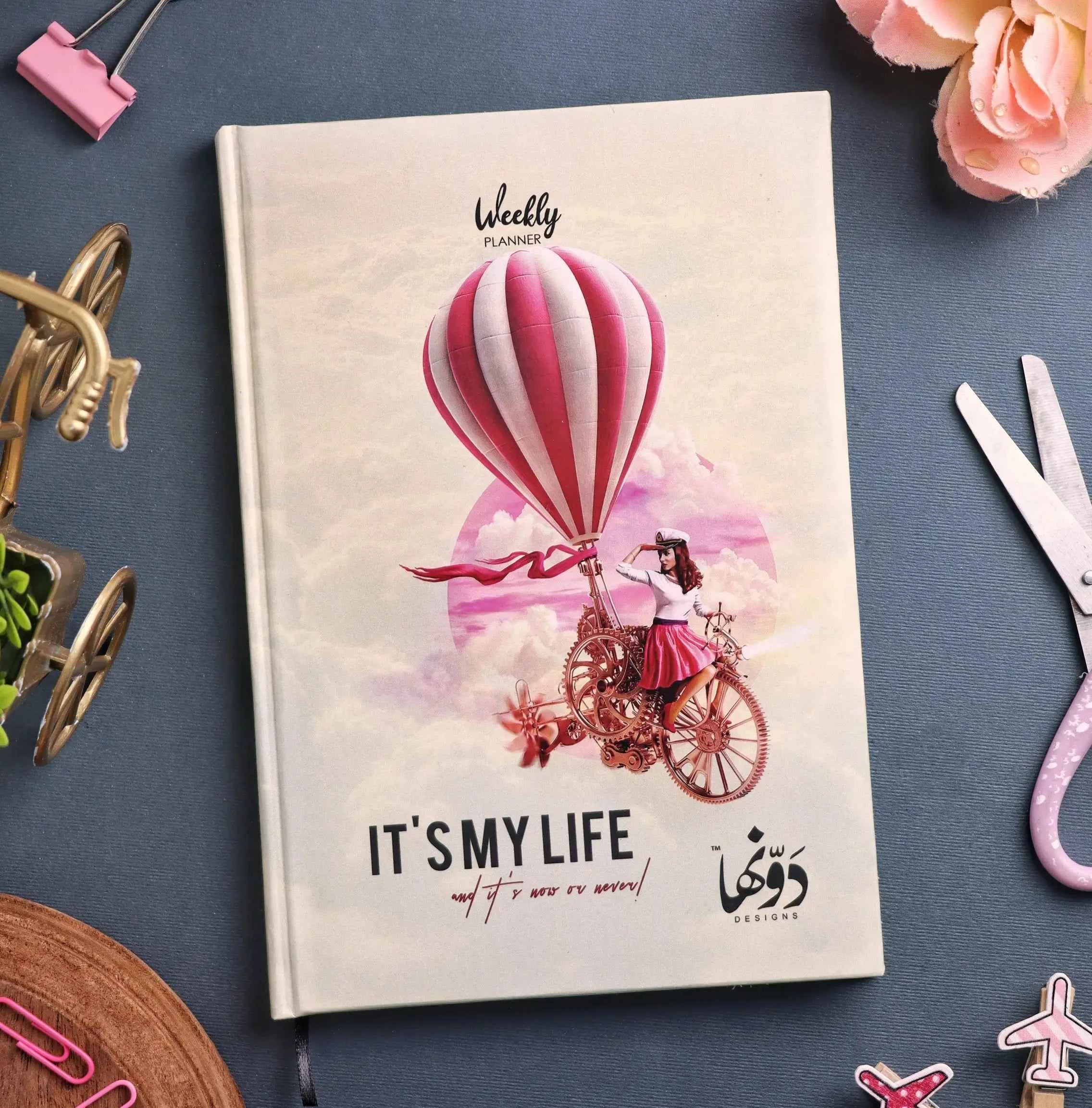 It's my life Planner + Poster Dawenha | دونها