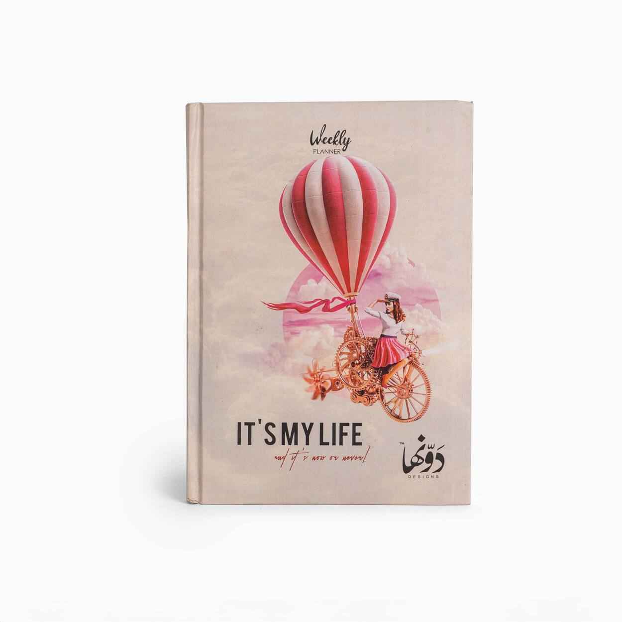 It's my life Planner + Poster Dawenha | دونها